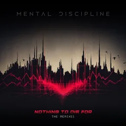 Nothing to Die For (The Remixes) cover